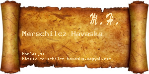 Merschilcz Havaska névjegykártya